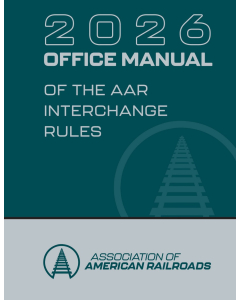 2026 Office Manual of the AAR Interchange Rules - LOOSE LEAF (Binder not Included)