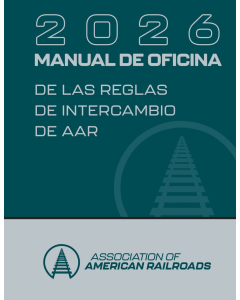 2026 Spanish Office Manual of the AAR Interchange Rules - HARD COPY (Paper)