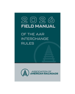 2026 Field Manual of the AAR Interchange Rules - PROTECTED PDF (one program-device license)
