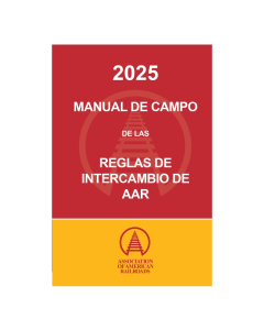 2025 Spanish Field Manual of the AAR Interchange Rules (Bound Only) - HARD COPY (Paper)