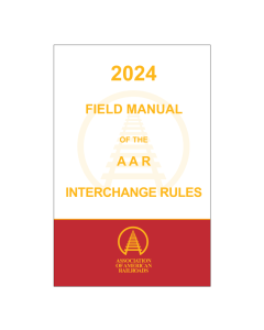 2024 Field Manual of the AAR Interchange Rules - PROTECTED PDF (one program-device license)