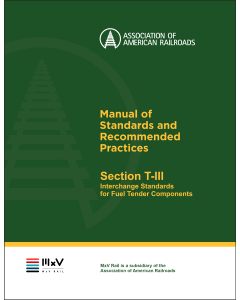 Section T Part III - Interchange Standards for Fuel Tender Components